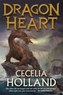 Dragon Heart : A Fantasy Novel cover