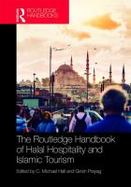 Routledge Handbook of Halal Hospitality and Islamic Tourism cover