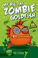 My Big Fat Zombie Goldfish cover