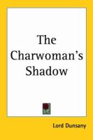 The Charwoman's Shadow cover