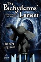 The Pachyderms' Lament : The Hypatomancer's Tale, Book Two (Nova Europa Fantasy Saga #11) cover