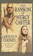 The Ransom of Mercy Carter cover
