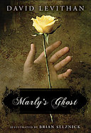 Marly's Ghost A Remix of Charles Dickens's a Christmas Carol cover