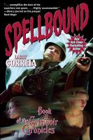 Spellbound : Book II of the Grimnoir Chronicles cover