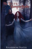 The Tale of the Vampire Bride (Vampire Bride #1) cover