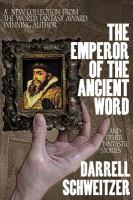 The Emperor of the Ancient Word and Other Fantastic Stories cover