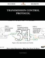 Transmission Control Protocol 34 Success Secrets - 34 Most Asked Questions on Transmission Control Protocol - What You Need to Know cover