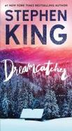 Dreamcatcher : A Novel cover