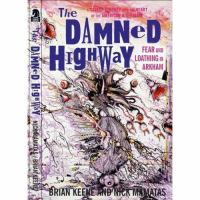 Damned Highway : Fear and Loathing in Arkham cover