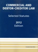 Comm. & Debtor-Creditor Law:Sel.Stat.2012 cover
