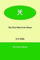 The First Men in the Moon cover