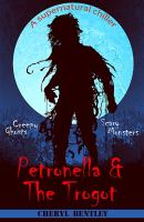 Petronella and the Trogot cover