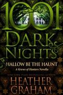 Hallow Be the Haunt: A Krewe of Hunters Novella cover