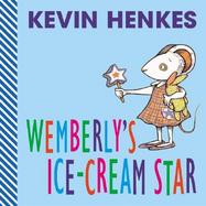 Wemberly's Ice-Cream Star cover