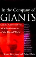 In the Company of Giants: Candid Conversations with the Visionaries of the Digital World cover