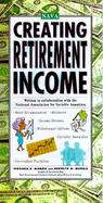 Creating Retirement Income cover