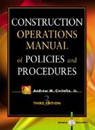 Construction Operations Manual of Policies and Procedures cover