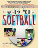 The Baffled Parent's Guide to Coaching Youth Softball cover