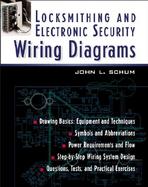 Locksmithing and Electronic Security Wiring Diagrams cover