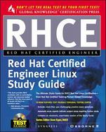 RHCE Red Hat Certified Engineer Linux Study Guide with CDROM cover