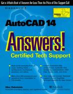 AutoCAD 14 Answers!: Certified Tech Support cover