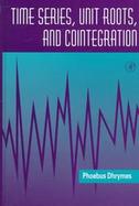 Time Series, Unit Roots, and Cointegration cover