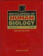 Enc of Human Biology, 2e, Volume Five cover