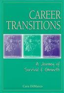 Career Transitions  A Journey of Survival and Growth cover