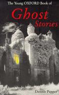 The Young Oxford Book of Ghost Stories cover