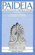 Paideia The Ideals of Greek Culture  Archaic Greece and the Mind of Athens (volume1) cover