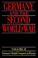 Germany and the Second World War Germany's Initial Conquests in Europe (volume2) cover
