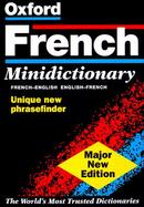 The Oxford French Minidictionary: French-English, English-French, Francais-Anglais, Anglais-Francais cover