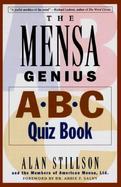 The Mensa Genius: A-B-C Quiz Book cover