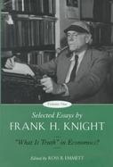 Selected Essays by Frank H. Knight 