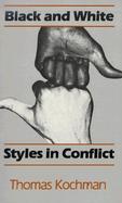 Black and White Styles in Conflict cover