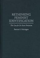 Rethinking Feminist Identification The Case of De Facto Feminism cover