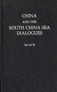 China and the South China Sea Dialogues cover