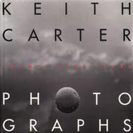 Keith Carter Photographs Twenty-Five Years cover