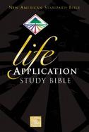 Life Application Study Bible New American Standard Bible cover
