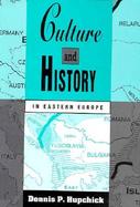 Culture and History in Eastern Europe cover