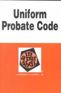 Uniform Probate Code in a Nutshell cover