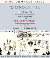 Wonderful Town New York City Stories from the New Yorker cover