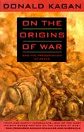 On the Origins of War and the Preservation of Peace cover