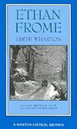 Ethan Frome Authoritative Text Backgrounds and Contexts Criticism cover