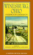 Winesburg, Ohio Authoritative Text Backgrounds and Contexts Criticism cover