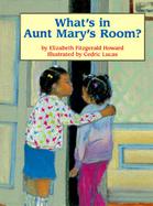 What's in Aunt Mary's Room? cover