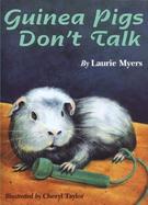 Guinea Pigs Don't Talk cover