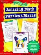 Amazing Math Puzzles and Mazes cover
