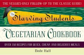 The Starving Students' Vegetarian Cookbook cover