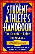The Student Athlete's Handbook The Complete Guide for Success cover